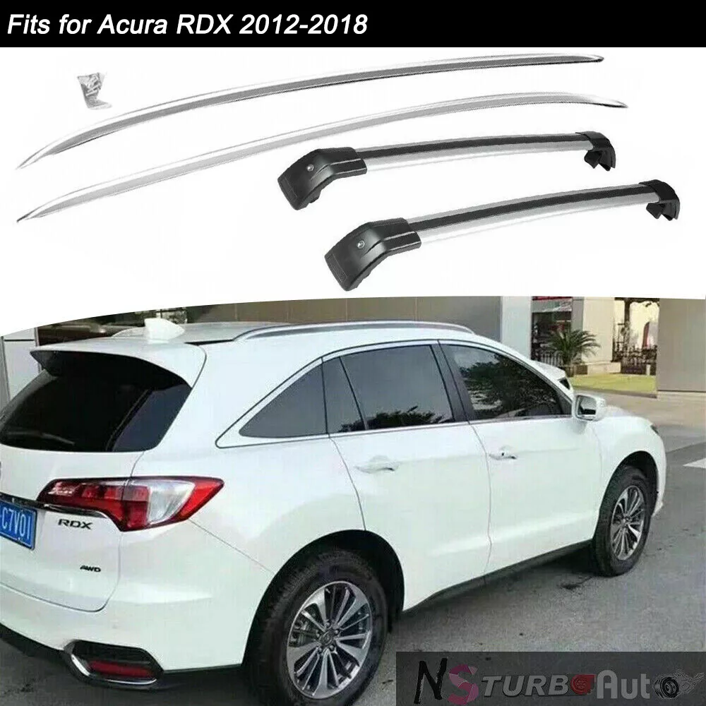 4Pcs Fits for Acura RDX 2012 2018 Silver Roof Rail Rack Side Rail