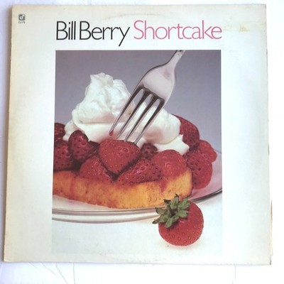 BILL BERRY Shortcake 1978 JAZZ LP Reissue on Concord #CJ-75 Marshal Royal, etc.