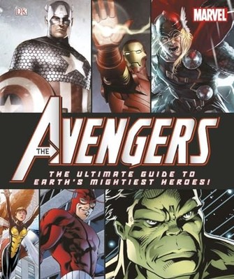 Marvel: The Avengers: The Ultimate Guide to Eart..., DK