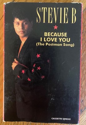 Stevie B - Because I Love You (The Postman Song) - cassette single
