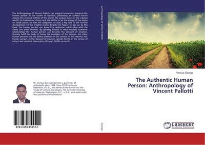 The Authentic Human Person: Anthropology of Vincent Pallotti Vensus George