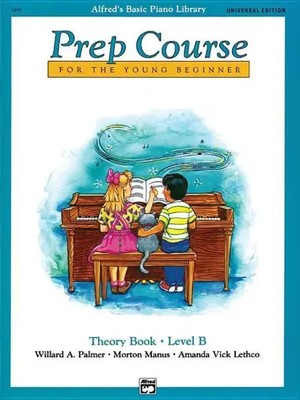 Alfred's Basic Piano Library Prep Course Theory B | Willard Palmer (u. a.)