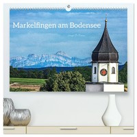 Markelfingen Am Bodensee (Hochwertiger Premium Wandkalender 2026 Din A2...