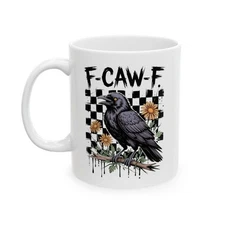 Ceramic Mug, F-Caw-F Crow Design, Funny Coffee Cup, Bird Lover Gift