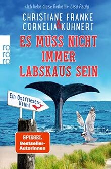Es muss nicht immer Labskaus sein: Ein Ostfriesen-Krimi ... | Buch | Zustand gut