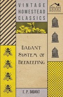 C. P. Dadant | Dadant System Of Beekeeping | Taschenbuch | Englisch (2012)
