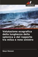 Qays Hassan | Valutazione Ecografica Della Lunghezza Della Splenica E Del...