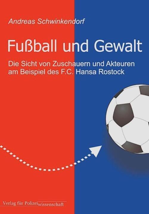 Thumbnail - Fußball Und Gewalt | Die Sicht Von Zuschauern Und Akteuren Am Beispiel