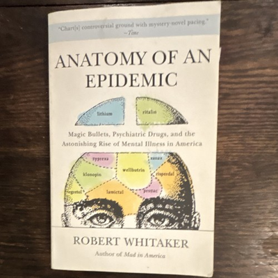 #ad Anatomy of an Epidemic by Robert Whitaker Broadway Paperback $4.00