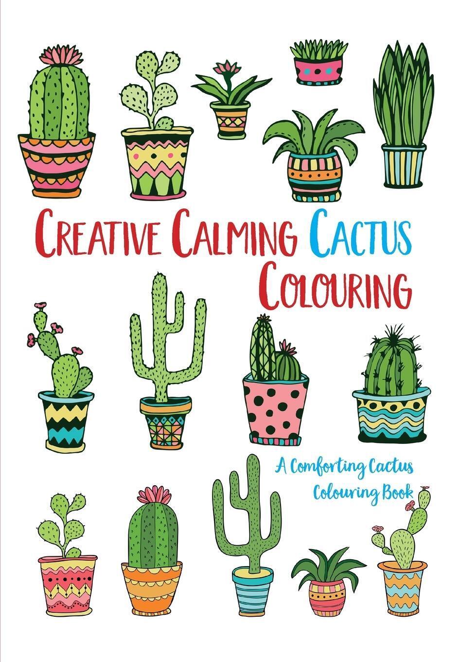 Thumbnail - Christina Rose | Creative Calming Cactus Colouring | Taschenbuch |