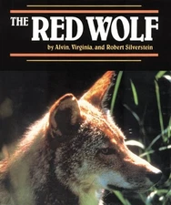 The Red Wolf Alvin, Silverstein, Virginia B., Silverstein, Robert