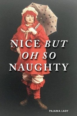 Pajama Pajama Nice But Oh So NAUGHTY (Taschenbuch) (US IMPORT)