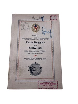 UDC 14th Convention Minutes 1907 Norfolk VA Post Publishing 1908 History