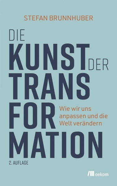 Die Kunst Der Transformation | Wie Wir Uns Anpassen Und Die Welt VeräNdern-image