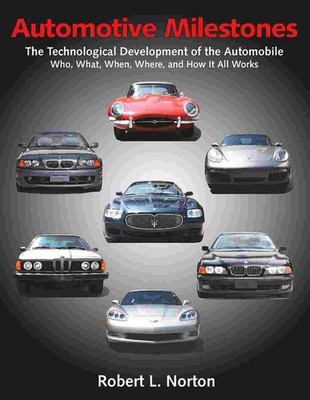 Automotive Milestones: The Technological Development Of The ...