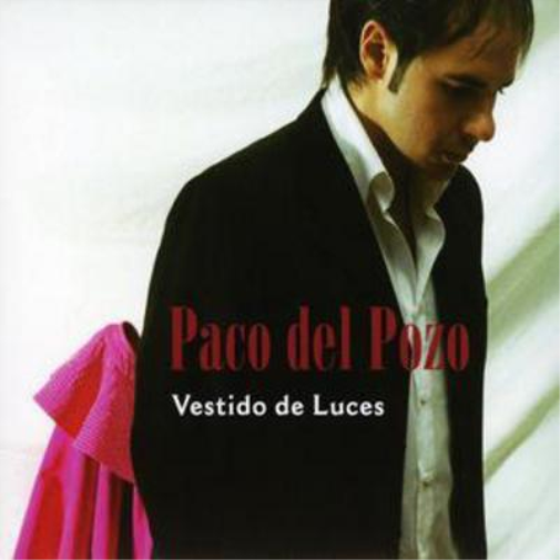 Paco Del Pozo Vestido De Luces (CD) Album