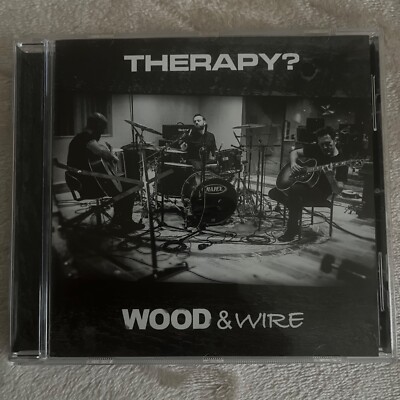 THERAPIE? ''WOOD & WIRE'' BAND SELF PRODUD AKUSTIK CD NEW NOT SEALED/NEUF OUVERT