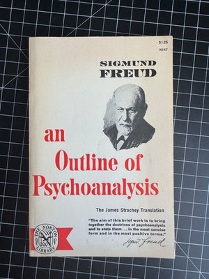 An Outline of Psychoanalysis by Sigmund Freud 1949 Edition Paperback