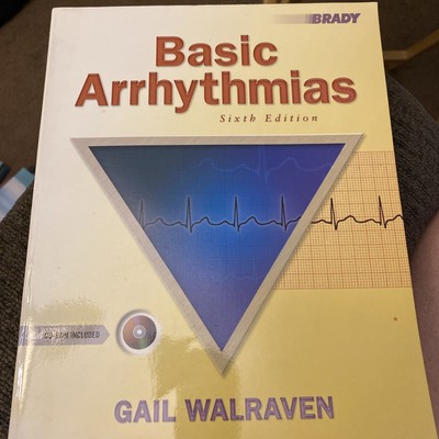 Basic Arrhythmias by Gail Walraven (2006, Trade Paperback)