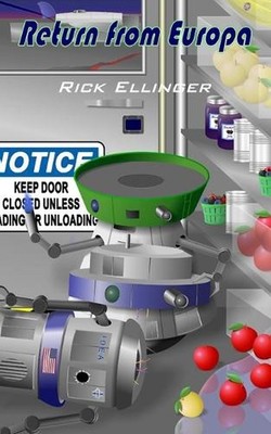 Return from Europa by Rick Ellinger Paperback Book