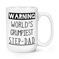 Warnung World's Grumpiest Step-Dad 426Ml Groß Becher Tasse Toll Best Vatertag