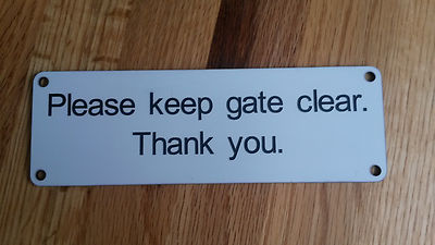 Please Keep Gate Clear Aluminium Safety Sign – 4 Sizes & 7 Color Options - View #4