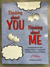 Thinking about You Thinking about Me 2nd. Social Thinking Michelle Garcia Winner