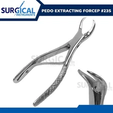 Pedo Extracting Forceps #23S Dental Surgical Instruments Stainless German Grade