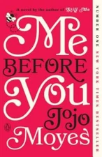 Me Before You - Paperback By Moyes, Jojo - VERY GOOD