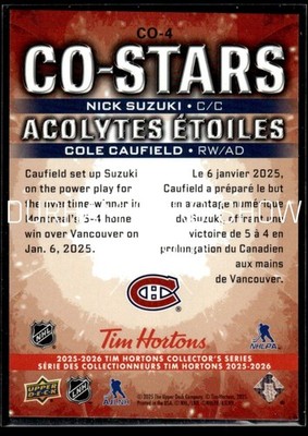 🔥2025-26 UD Tim Hortons CO-STARS NICK SUZUKI & COLE CAUFIELD HOLO
