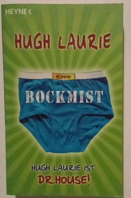 Bockmist von Hugh Laurie (Dr. House) - Taschenbuch - Roman Humor Satire Parodie