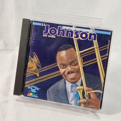 Say When JJ Johnson & His Big Bands CD 1987 Bluebird RCA IMPORT JAPAN NEAR MINT