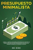 Kei Eiko | Presupuesto Minimalista | Taschenbuch | Spanisch (2020)