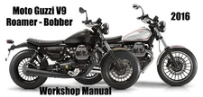 MOTO GUZZI V9 ROAMER / BOBBER 2016 WORKSHOP MANUAL - PDF File