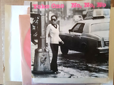 vinyl 45.   Yoko Ono,  No No No. PROMO  with w/ picture sleeve.