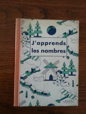 j'apprends les nombres CP illustré H.Lerailler par A.Chatelet Bourrelier 1955 - Photo 1/4