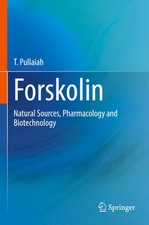 Forskolin Natural Sources, Pharmacology and Biotechnology T. Pullaiah Buch xi