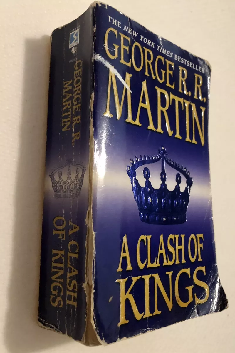 A Clash of Kings A Song of Ice and Fire, Book 2, George R. R. Martin