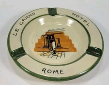 VINTAGE HAND PAINTED ASHTRAY -  Le Grand Hotel, Rome 