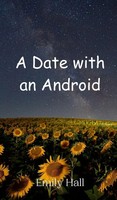 Emily Hall | A Date With An Android | Buch | Englisch (2024) | EAN 9789916946381
