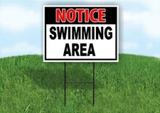 NOTICE SWIMMNIG AREA RED BLACK 18inx24in Yard Road Sign w/ Stand