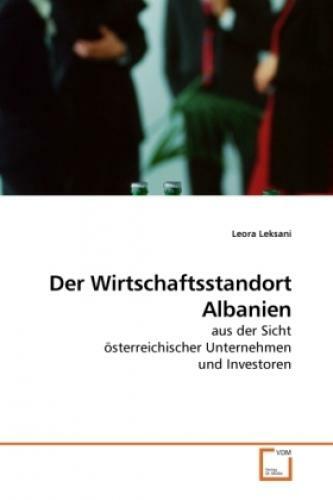 Thumbnail - Der Wirtschaftsstandort Albanien Aus Der Sicht Österreichischer