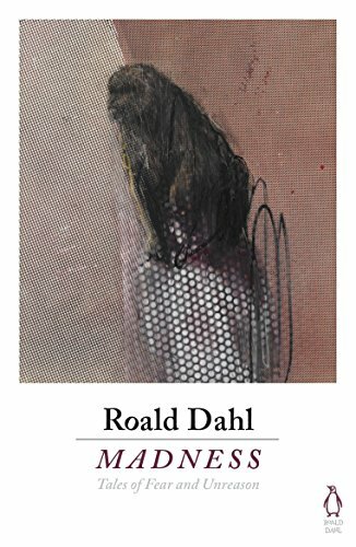 Madness By Roald Dahl