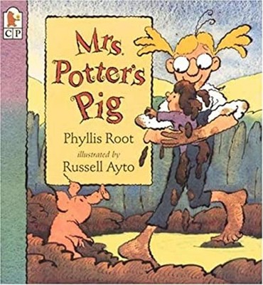 Mrs. Potter's Pig Paperback Phyllis Root