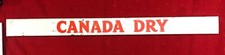 Canada Dry Rack Display Sign 25x2”