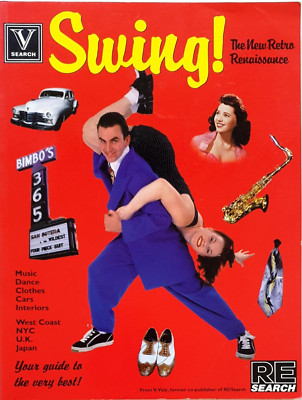 Swing: The New Retro Renaissance 1998 de V. Vale, Marian Wallace Paperback