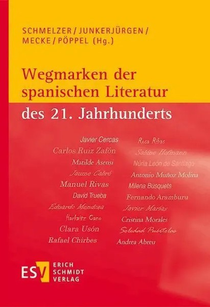 Wegmarken Der Spanischen Literatur Des 21. Jahrhunderts Dagmar Schmelzer (U. A.)-image