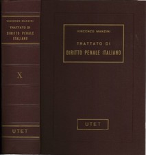 Trattato di Diritto Penale italiano Vol. X - Vincenzo Manzini [1964]