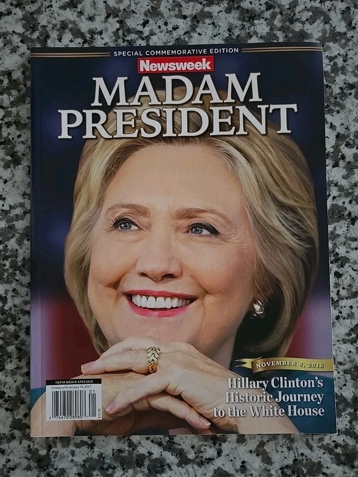 RARE Recalled Hillary Clinton Madam President Newsweek Commemorative Edition - Image 2 of 3