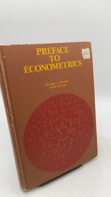 Preface to Econometrics: An Introduction to Quantitative Methods in Economics...